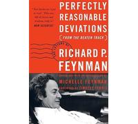 Michelle Feynman Richard P. Feyn Perfectly Reasonable Deviations fro (Tascabile)