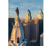 Michelle Fitzgerald Above and Across Philadelphia (Copertina rigida)