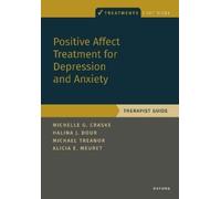 Michelle G. Craske Alicia E. Meuret Hal Positive Affect Treatment fo (Tascabile)
