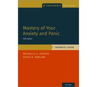 Michelle G. Craske David H. Barlow Mastery of Your Anxiety and Panic (Tascabile)