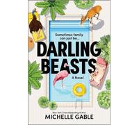 Michelle Gable Darling Beasts (Tascabile)