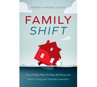 Michelle Gage Rodney Gage Family Shift (Copertina rigida)