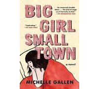 Michelle Gallen Big Girl, Small Town (Tascabile)