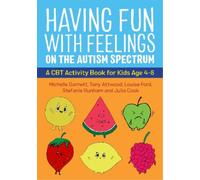 Michelle Garnett Louise Ford Stefanie Runha Having Fun with Feeling (Tascabile)