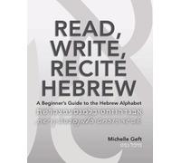 Michelle Geft Read, Write, Recite Hebrew (Tascabile)