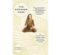 Michelle Goldberg The Goddess Pose (Tascabile)