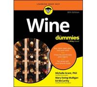 Michelle Grant Mary Ewing-Mulligan Ed McCarthy Wine For Dummies (Tascabile)