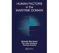 Michelle Grech Tim Horberry Thoma Human Factors in the Mariti (Copertina rigida)