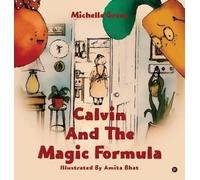Michelle Green Calvin and the Magic Formula (Copertina rigida)