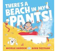 Michelle Harrison There's A Beach in My Pants (Copertina rigida)
