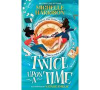 Michelle Harrison Twice Upon a Time (Copertina rigida)
