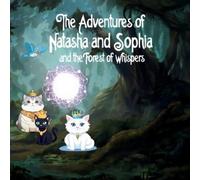 Michelle Hartman The Adventures of Natasha and Sophia (Tascabile)