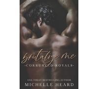 Michelle Heard Brutalize Me (Tascabile)