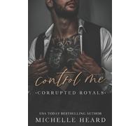 Michelle Heard Control Me (Tascabile)