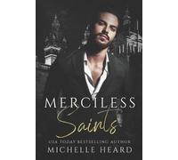 Michelle Heard Merciless Saints (Tascabile)