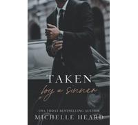 Michelle Heard Taken By A Sinner (Tascabile) Sinners