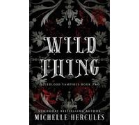 Michelle Hercules Wild Thing (Tascabile)