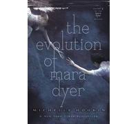 Michelle Hodkin The Evolution of Mara Dyer (Copertina rigida) Mara Dyer Trilogy