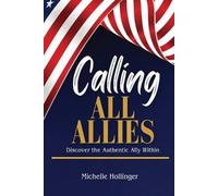 Michelle Hollinger Calling All Allies (Tascabile)
