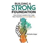 Michelle Hope Building a Strong Foundation (Tascabile)