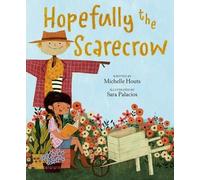 Michelle Houts Hopefully the Scarecrow (Copertina rigida)