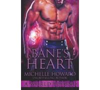 Michelle Howard Bane's Heart (Tascabile) World Beyond