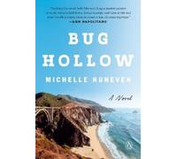 Michelle Huneven Bug Hollow (Tascabile)