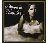 Michel'Le - Hung Jury