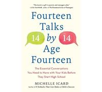 Michelle Icard Fourteen Talks by Age Fourteen (Tascabile)