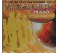 Michelle, Isabel Varel, Claudia Jung, Andreas Martin, Fernando Express, Höhner, u.a. - Schlagerfox Volume 3