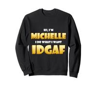 Michelle Joke IDGAF Meme Cute Halloween Costume for Michelle Felpa