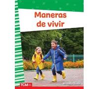 Michelle Jovin Maneras de vivir (Tascabile) Social Studies: Informational Text