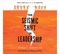 Michelle K. Johnston The Seismic Shift In Leadership (Tascabile)