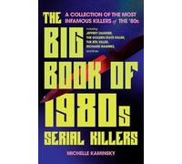 Michelle Kaminsky The Big Book of 1980s Serial Killers (Tascabile)