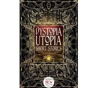 Michelle Kaseler Dystopia Utopia Short Stories (Copertina rigida) Gothic Fantasy