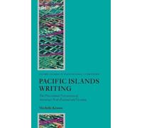 Michelle Keown Pacific Islands Writing (Tascabile)