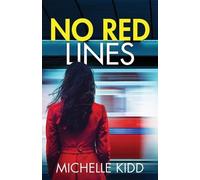 Michelle Kidd No Red Lines (Tascabile) Di Jack Macintosh Mysteries
