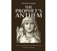 Michelle Knight The Prophet's Anthem (Tascabile)