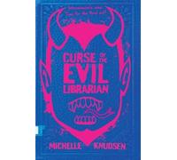 Michelle Knudsen Curse of the Evil Librarian (Copertina rigida)