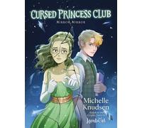 Michelle Knudsen Cursed Princess Club Novel 2 (Copertina rigida)