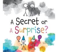 Michelle L Nelson A Secret or A Surprise? (Tascabile)