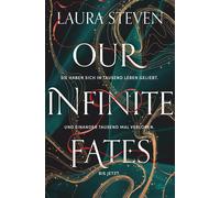 Michelle Landau Laura Steven Our Infinite Fates (Copertina rigida)