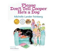 Michelle Lander Please Don't Tell Cooper He's a Dog, Book 1 of the C (Tascabile)