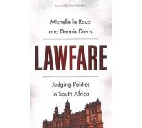 Michelle Le Roux Dennis Davis Lawfare (Tascabile)