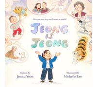 Michelle Lee Jessica Yoon Jeong Is Jeong (Copertina rigida)