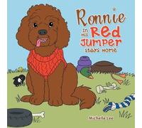 Michelle Lee Ronnie in His Red Jumper Stays Home (Tascabile)