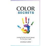 Michelle Lewis Color Secrets (Tascabile)
