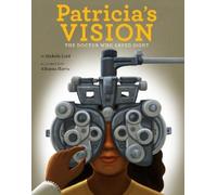 Michelle Lord Patricia's Vision (Copertina rigida) People Who Shaped Our World