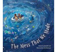 Michelle Lord The Mess That We Made (Copertina rigida)