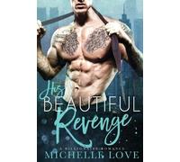 Michelle Love His Beautiful Revenge (Tascabile) Their Secret Desire